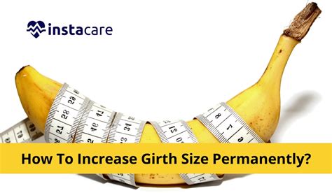 does girth increase with age|More.